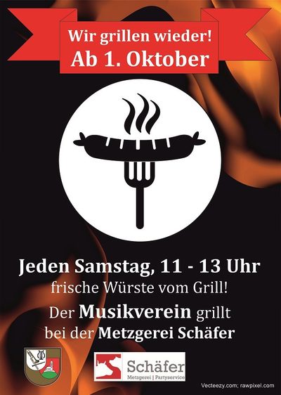 Plakat: Wir grillen wieder! Ab 1. Oktober, jeden Samstag 11 bis 13 Uhr bei der Metzgerei Schäfer