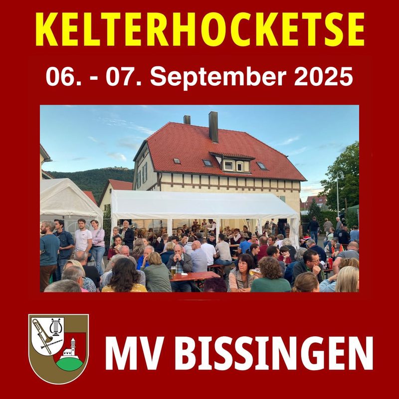 Kelterhocketse, 6. und 7. September 2025, MV Bissingen