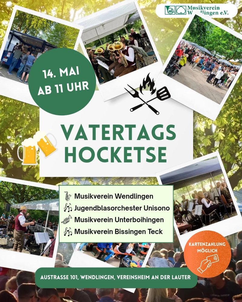 Plakat des Musikvereins Wendlingen zur Vatertagshocketse am 14. Mai ab 11 Uhr, mit dem Musikverein Bissingen Teck